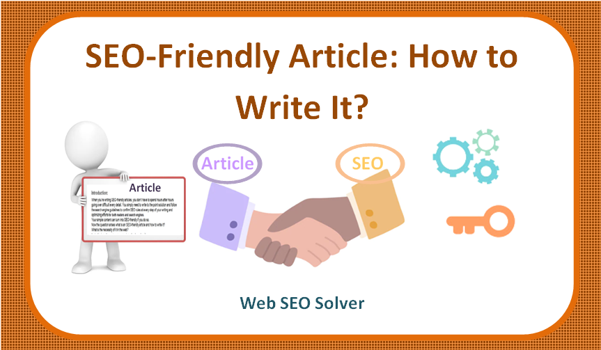 SEO-Friendly Article : How to Write It 